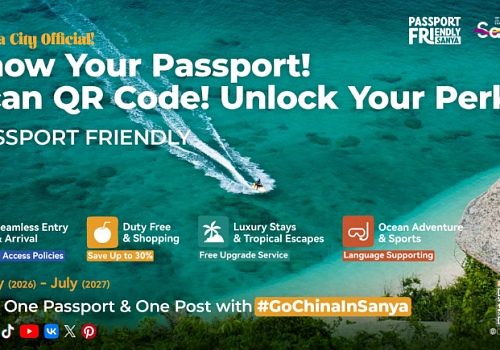 Official Launch of Sanya Tourism’s “Passport-Friendly” Initiative